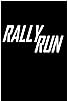 Primary photo for Rally Run Primary photo for Rally Run