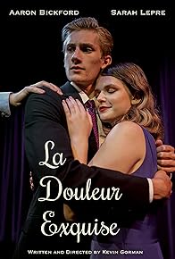 Primary photo for La Douleur Exquise