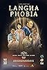 Primary photo for Langha Phobia Primary photo for Langha Phobia