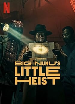 Poster of Big Nunu's Little Heist