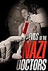 Primary photo for Evils of the Nazi Doctors