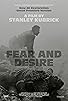 Primary photo for Fear and Desire Primary photo for Fear and Desire