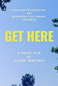 Primary photo for Get Here