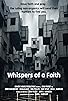 Primary photo for Whispers of a Faith