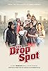 Primary photo for The Drop Spot Primary photo for The Drop Spot