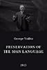 Primary photo for Preservation of the Sign Language Primary photo for Preservation of the Sign Language