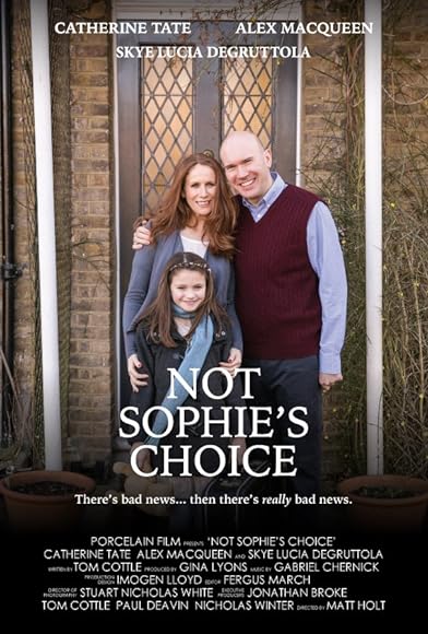 Primary photo for Not Sophie's Choice Primary photo for Not Sophie's Choice