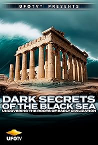 Primary photo for Dark Secrets of the Black Sea