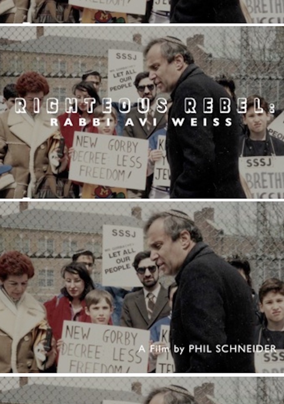 Righteous Rebel: Rabbi Avi Weiss