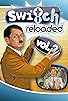 Primary photo for Switch: Reloaded Primary photo for Switch: Reloaded
