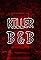 Killer B & B's primary photo