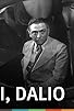 Primary photo for I, Dalio