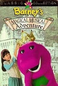 Primary photo for Barney's Magical Musical Adventure Primary photo for Barney's Magical Musical Adventure
