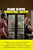 Primary photo for Park Slope Minstrel Show Primary photo for Park Slope Minstrel Show