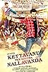 Primary photo for Kettavanu per edutha nallavan da