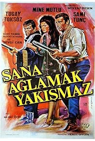 Primary photo for Sana Aglamak Yakismaz Primary photo for Sana Aglamak Yakismaz