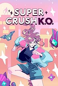 Primary photo for Super Crush KO