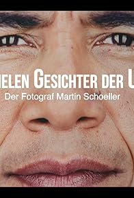 Primary photo for Die vielen Gesichter der USA: Der Fotograf Martin Schoeller Primary photo for Die vielen Gesichter der USA: Der Fotograf Martin Schoeller