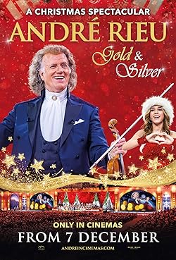 Poster of André Rieu's 2024 Christmas Concert: Gold and Silver