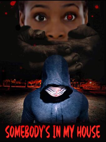 Poster of Somebody's in My House