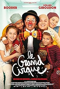 Primary photo for Le grand cirque Primary photo for Le grand cirque