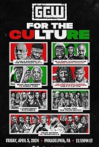 Primary photo for GCW: For the Culture 5 Primary photo for GCW: For the Culture 5