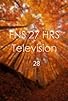 Primary photo for FNS 27HRS Television 28 Primary photo for FNS 27HRS Television 28