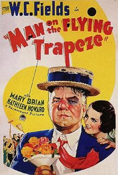 Primary photo for Man on the Flying Trapeze Primary photo for Man on the Flying Trapeze