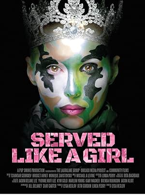 Served Like a Girl (2017)