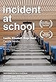 Incident at School's primary photo