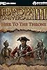 Primary photo for Europa Universalis III: Heir to the Throne