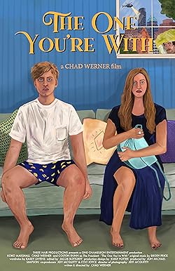 Poster of The One You're With
