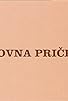Primary photo for Olovna pricest Primary photo for Olovna pricest