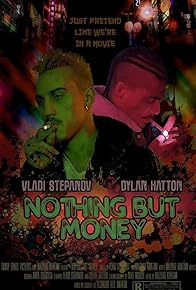 Primary photo for Nothing But Money