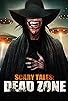 Primary photo for Scary Tales: Dead Zone Primary photo for Scary Tales: Dead Zone
