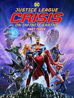 Poster of Justice League: Crisis on Infinite Earths - Part Three