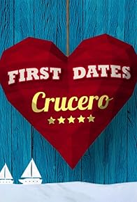 Primary photo for First Dates: Crucero Primary photo for First Dates: Crucero