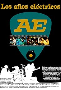 Primary photo for Los años eléctricos