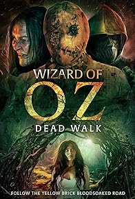 Primary photo for The Wizard of Oz: The Dead Walk