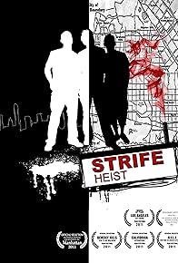 Primary photo for Strife Heist Primary photo for Strife Heist