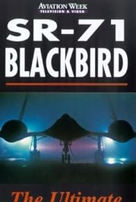 Primary photo for SR-71 Blackbird: The Secret Vigil