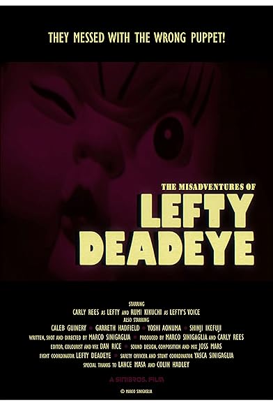Primary photo for The Misadventures of Lefty Deadeye Primary photo for The Misadventures of Lefty Deadeye