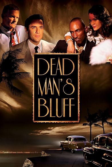 Primary photo for Dead Man's Bluff Primary photo for Dead Man's Bluff