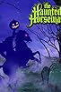 Primary photo for The Haunted Horseman Primary photo for The Haunted Horseman