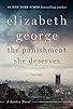 Primary photo for The Punishment She Deserves: A Lynley Novel Primary photo for The Punishment She Deserves: A Lynley Novel