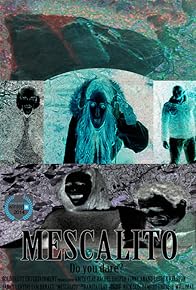 Primary photo for Mescalito