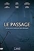 Primary photo for Le passage Primary photo for Le passage