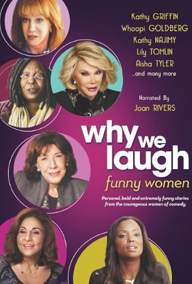 Primary photo for Why We Laugh: Funny Women Primary photo for Why We Laugh: Funny Women
