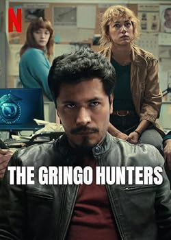 Poster of Los Gringo Hunters
