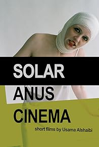 Primary photo for Solar Anus Cinema Primary photo for Solar Anus Cinema